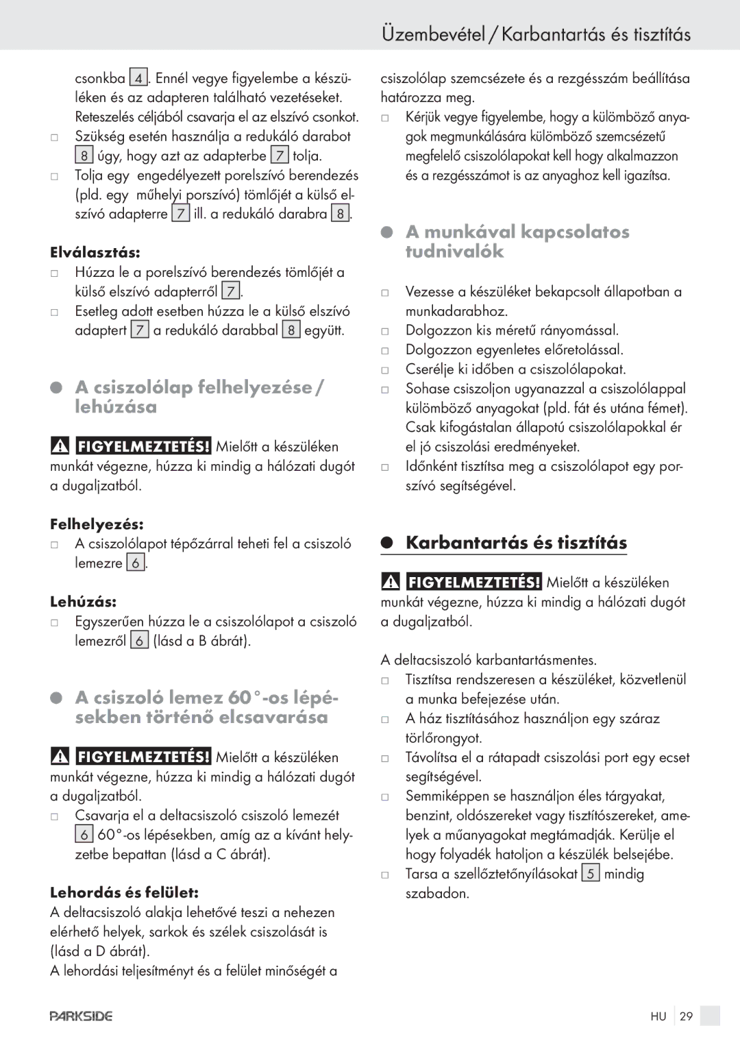 Parkside POE-1200, POE-2400 manual Üzembevétel / Karbantartás és tisztítás,  csiszolólap felhelyezése / lehúzása 